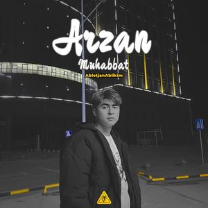 ARZAN MUHABBAT