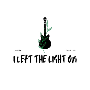I Left the Light On