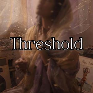 Threshold