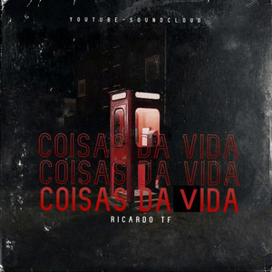 Coisas da vida