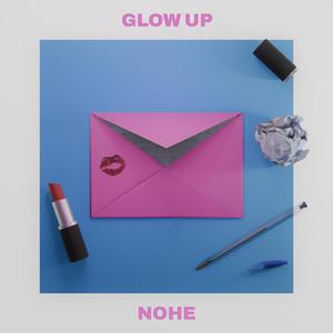 GLOW UP