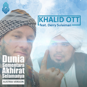 Dunia Sementara Akhirat Selamanya (Austria Version)