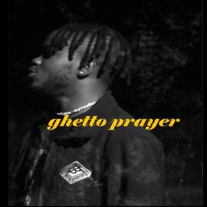 Ghetto Prayer
