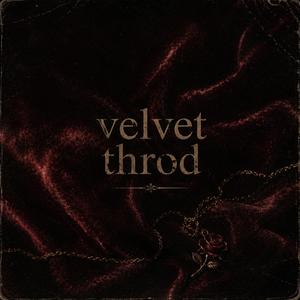 Velvet throd