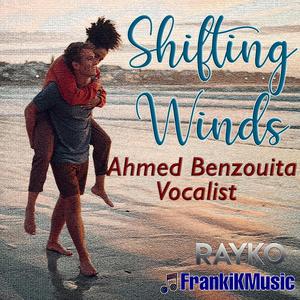 Shifting Winds (feat. Rayko & Ahmed Benzouita)