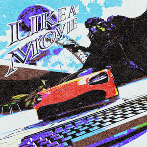 LIKE A MOVIE
