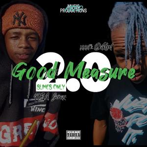 Good Measure 2.0