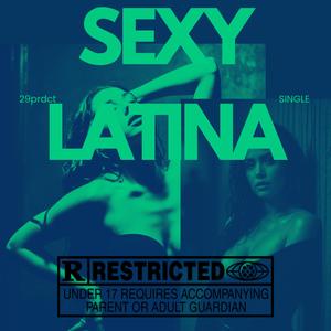 SEXY LATINA