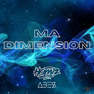 Ma Dimension (feat. Ab3s)