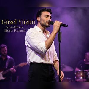 Güzel Yüzün - Bora Rahmi | Live Performance (Live)