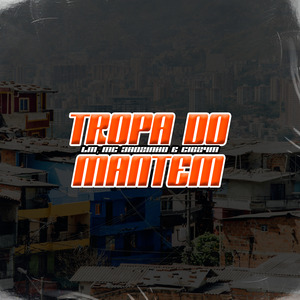 Tropa do Mantem