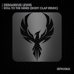 Roll To The Nines (Body Clap Remix Edit)