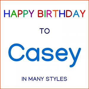 Happy Birthday To Casey - Brazilian