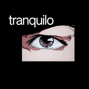 Tranquilo