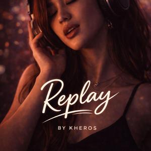 Replay
