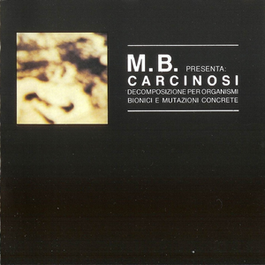 Terzo Ciclo (Cianotico): Carcinosi Oswiecim