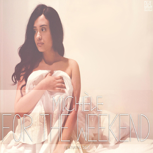 For the Weekend (feat. D1c3)