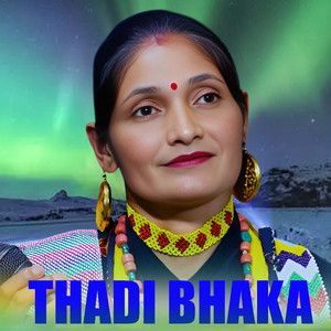 THADI BHAKA