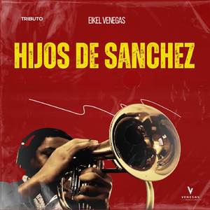 Hijos De Sanchez