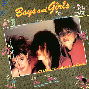 Boys And Girls (Extended Version - Remastered 2023)