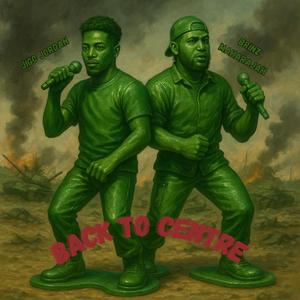 Back to Centre (feat. Brinz Maharajah & KID Danny)