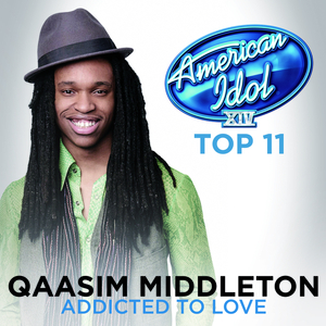 Addicted To Love (American Idol Season 14)
