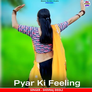 Pyar Ki Feeling