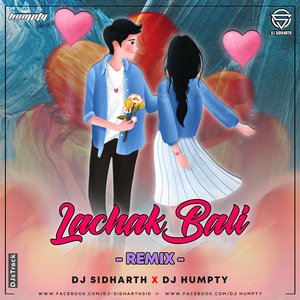 Lachak Bali (Remix)