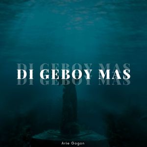 Di Geboy Mas