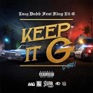 Keep It G (G-Mix) (G-Mix)