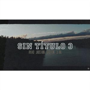 Sin Título 3 (feat. Ayo-ko, Jhoes Rbn, Geko Rbn & 3l Ral)