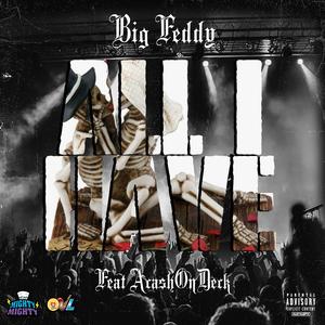 All I Have (feat. AcashonDeck)