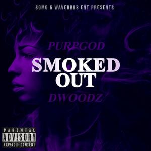 Smoked Out (feat. DWoodz)