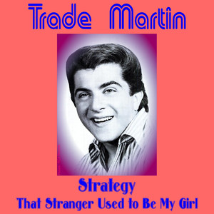 That Stranger Used to Be My Girl