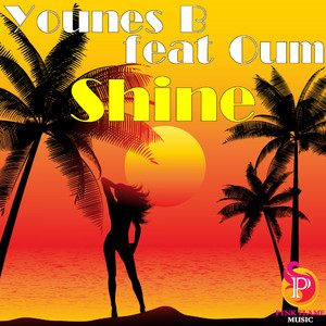 Shine Feat. Oum (Radio Edit)