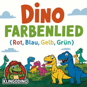 Dino Farbenlied (Rot, Blau, Gelb, Grün)