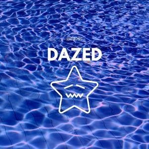 Dazed