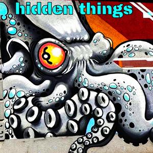 hidden things