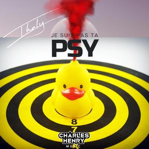 Je suis pas ta psy (feat. Charles Henry)