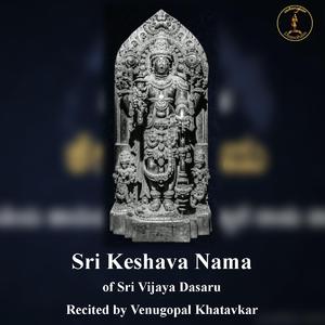 Keshava Nama (Kashiya Hadiyali)