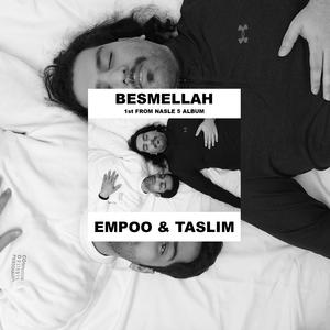 BESMELLAH (feat. Amin Empoo)