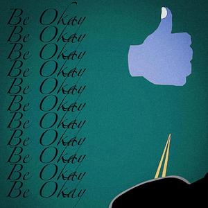 Be Okay