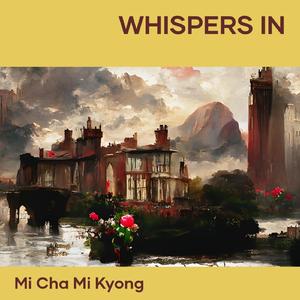 Whispers in