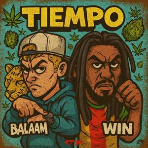 Tiempo (feat. Balaam & Win)