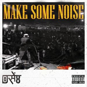 Make Some Noise