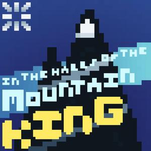 In the Halls of the Mountain King