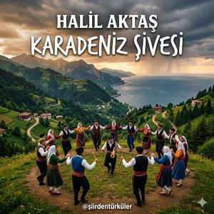 KARADENİZ ŞİVESİ