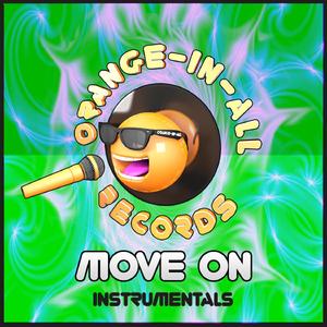 Move On (feat. MC-IC) (Original Instrumental Mix)