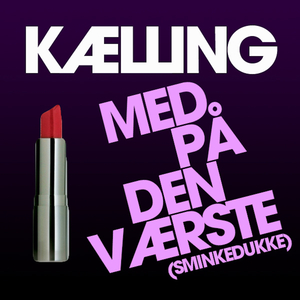 Med På Den Værste (Sminkedukke)