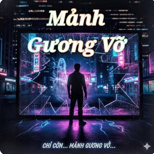 Mảnh Gương Vỡ
